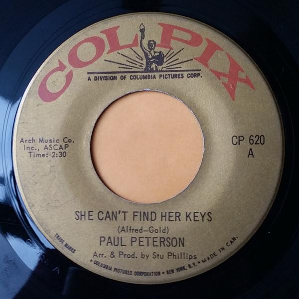 7inch Record PAUL PETERSEN She Cant Find Her Keys Very Unli CP620 Colpix Records Canada Pop Used
7inch Record PAUL PETERSEN She Cant Find Her Keys Very Unli CP620 Colpix Records Canada Pop Used