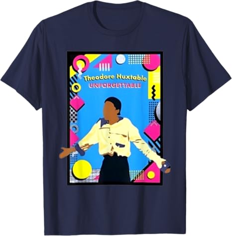 Love Tee Huxtable Theo Shirt in Memory Unisex Women TShirt Funny Vintage Graphic Outfit Y2k Design Streetwear Clothes Novelty Gift 4XL
Love Tee Huxtable Theo Shirt in Memory Unisex Women TShirt Funny Vintage Graphic Outfit Y2k Design Streetwear Clothes Novelty Gift 4XL