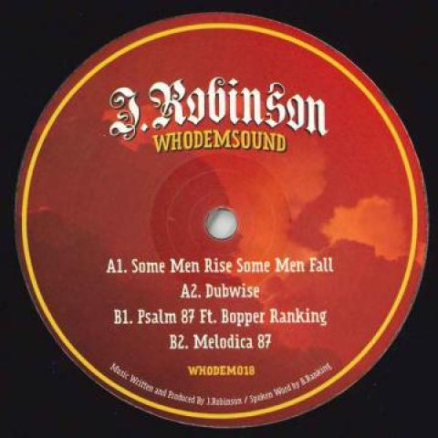 12inch Record J. ROBINSON - Some Men Rise Some Men Fall; Dubwis WHODEM018 Who Dem Sound 2018 UK Reggae, Ska & Dub
12inch Record J. ROBINSON - Some Men Rise Some Men Fall; Dubwis WHODEM018 Who Dem Sound 2018 UK Reggae, Ska & Dub