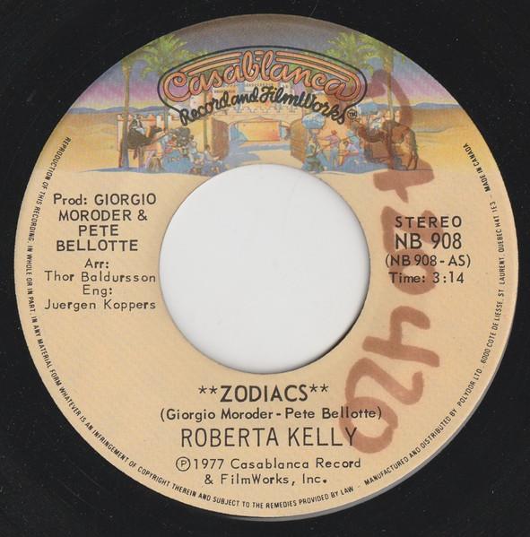 7inch Record ROBERTA KELLY Zodiacs NB908 CASABLANCA 1977 Canada Dance Electronica Used
7inch Record ROBERTA KELLY Zodiacs NB908 CASABLANCA 1977 Canada Dance Electronica Used