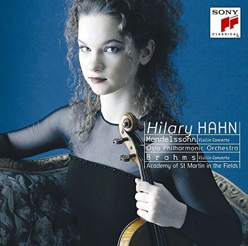 CD HILARY HAHN - Mendelssohn & Brahms: Violin Concer SICC30404 Japan ObiClassical Used
CD HILARY HAHN - Mendelssohn & Brahms: Violin Concer SICC30404 Japan ObiClassical Used