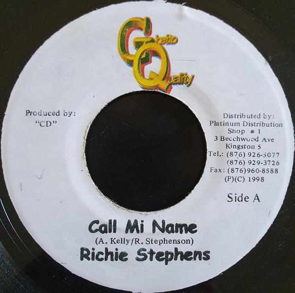 7inch Record RICHIE STEPHENS - Call Mi Name NONE Ghetto Quality 1998 Jamaica Reggae, Ska & Dub Used
7inch Record RICHIE STEPHENS - Call Mi Name NONE Ghetto Quality 1998 Jamaica Reggae, Ska & Dub Used