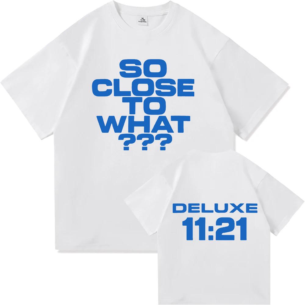 So Close To What Deluxe Album Tate Mcrae T-shirts Harajuku Summer Short Sleeve Round Neck Fashion New Unisex T-Shirt Cotton Tee S разноцветный
So Close To What Deluxe Album Tate Mcrae T-shirts Harajuku Summer Short Sleeve Round Neck Fashion New Unisex T-Shirt Cotton Tee S разноцветный