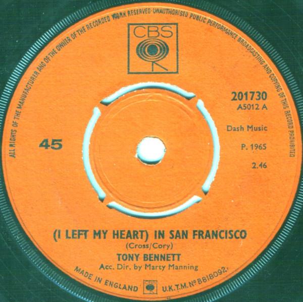 7inch Record TONY BENNETT - (I Left My Heart) In San Francisco 201730 CBS 1965 UK Jazz Used
7inch Record TONY BENNETT - (I Left My Heart) In San Francisco 201730 CBS 1965 UK Jazz Used