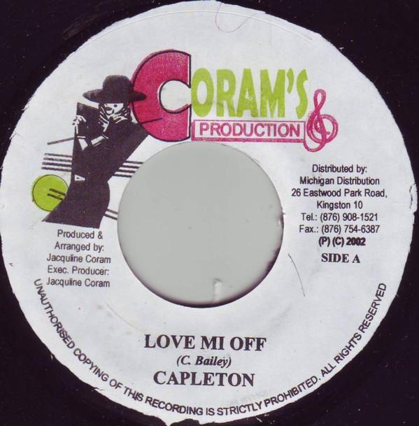 7inch Record CAPLETON - Love Mi Off NONE Coram s Product 2002 Jamaica Reggae, Ska & Dub Used
7inch Record CAPLETON - Love Mi Off NONE Coram s Product 2002 Jamaica Reggae, Ska & Dub Used