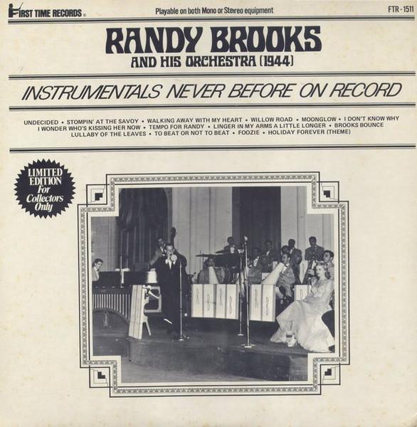 LP Record RANDY BROOKS HIS ORCHESTRA 1944 Instrumentals Never Before FTR1511 FIRST TIME US Jazz Used
LP Record RANDY BROOKS HIS ORCHESTRA 1944 Instrumentals Never Before FTR1511 FIRST TIME US Jazz Used