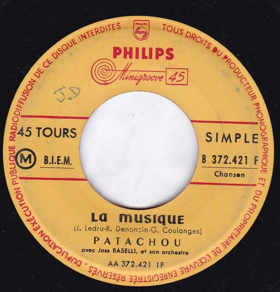 7inch Record PATACHOU La Musique B372421F Philips 1957 France Pop Used
7inch Record PATACHOU La Musique B372421F Philips 1957 France Pop Used