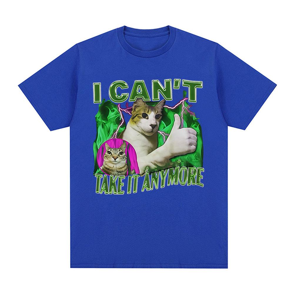 I Cant Take It Anymore Funny Cat Graphic Tshirts Mens Clothing Vintage Short Sleeves Tshirt Cotton Summer Oversized T Shirts S
I Cant Take It Anymore Funny Cat Graphic Tshirts Mens Clothing Vintage Short Sleeves Tshirt Cotton Summer Oversized T Shirts S