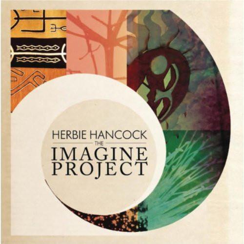 CD HERBIE HANCOCK - The Imagine Project HR0001 Hancock Records 2010 US Jazz Used
CD HERBIE HANCOCK - The Imagine Project HR0001 Hancock Records 2010 US Jazz Used