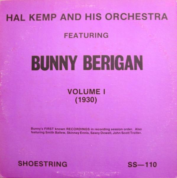 LP Record HAL KEMP & HIS ORCHESTRA - Featuring Bunny Berigan - Volume I SS110 Shoestring 1979 US Jazz Used
LP Record HAL KEMP & HIS ORCHESTRA - Featuring Bunny Berigan - Volume I SS110 Shoestring 1979 US Jazz Used