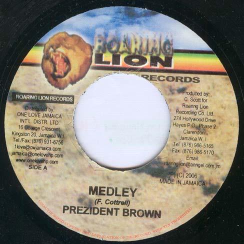 7inch Record PREZIDENT BROWN / BUNNY GENERAL - Medley / Medley NONE Roaring Lion Re 2006 Jamaica Reggae, Ska & Dub Used
7inch Record PREZIDENT BROWN / BUNNY GENERAL - Medley / Medley NONE Roaring Lion Re 2006 Jamaica Reggae, Ska & Dub Used