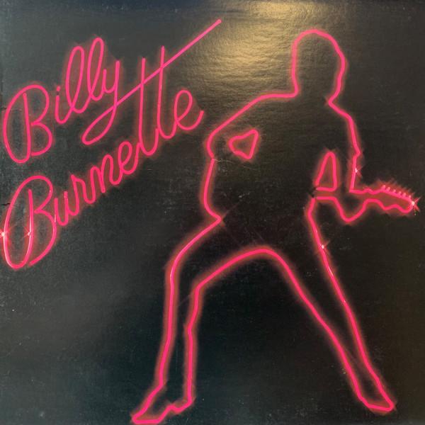 LP Record BILLY BURNETTE Billy Burnette NJC36792PROMO Columbia 1980 US Rock Used
LP Record BILLY BURNETTE Billy Burnette NJC36792PROMO Columbia 1980 US Rock Used