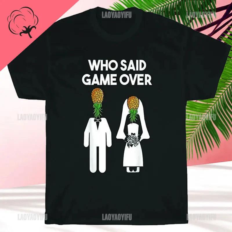 Cotton Printed Tshirt Funny Pineapple Swinger Wedding Bride Groom Men Women TShirt Unisex Tee Gift 4XL
Cotton Printed Tshirt Funny Pineapple Swinger Wedding Bride Groom Men Women TShirt Unisex Tee Gift 4XL