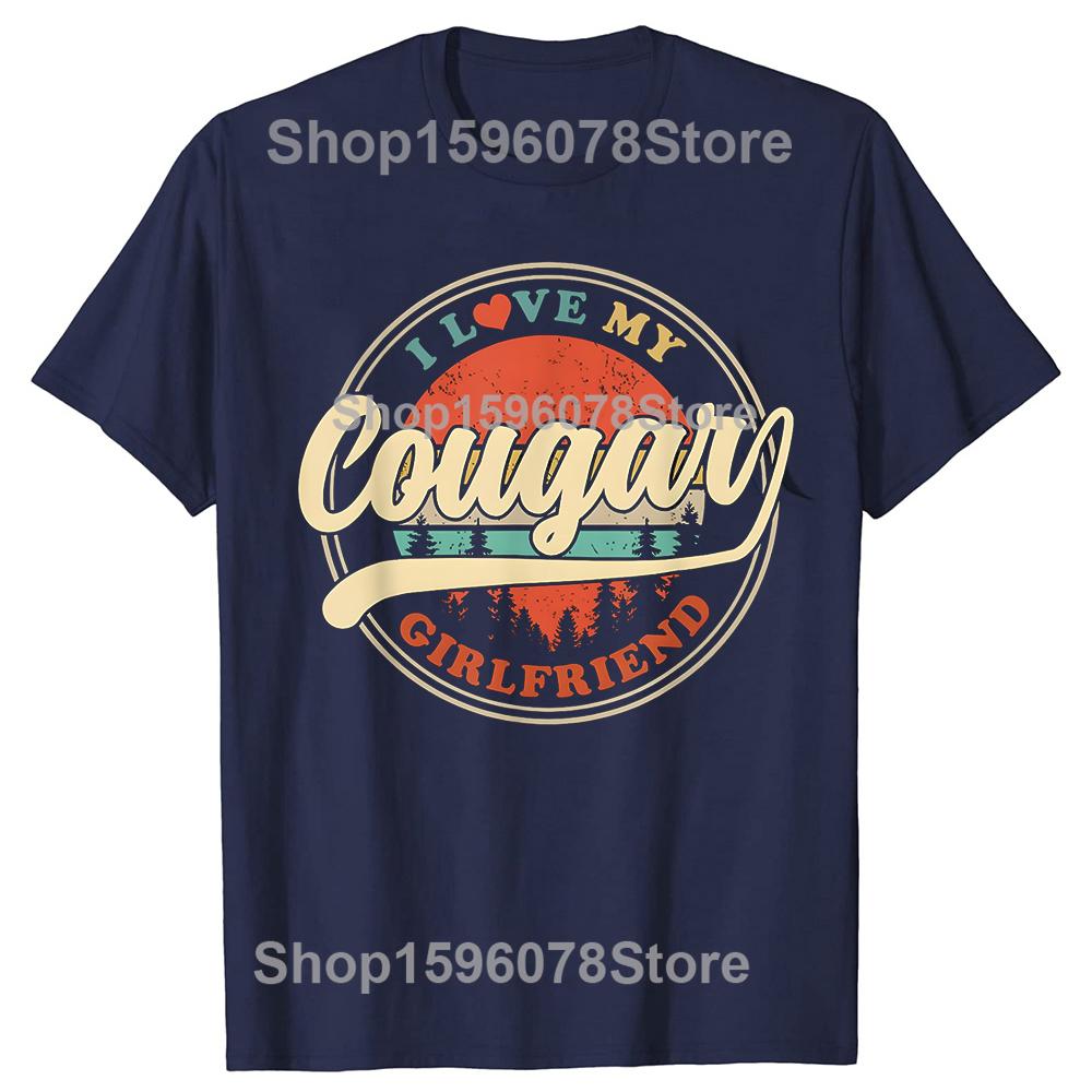 I Love My Cougar Girlfriend Funny Couples GF Tshirts Unisex Casual 100 Cotton Loose Oversized Crewneck Collar Hip Hop T Shirt S
I Love My Cougar Girlfriend Funny Couples GF Tshirts Unisex Casual 100 Cotton Loose Oversized Crewneck Collar Hip Hop T Shirt S