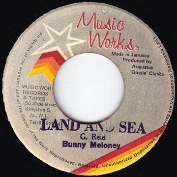 7inch Record BUNNY MALONEY Land And Sea NONE Music Works Rec Jamaica Reggae Ska Dub Used
7inch Record BUNNY MALONEY Land And Sea NONE Music Works Rec Jamaica Reggae Ska Dub Used