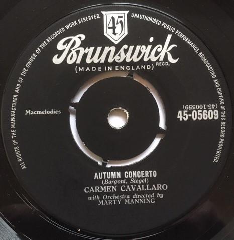 7inch Record CARMEN CAVALLARO Autumn Concerto 4505609 BRUNSWICK 1956 UK Jazz Used
7inch Record CARMEN CAVALLARO Autumn Concerto 4505609 BRUNSWICK 1956 UK Jazz Used