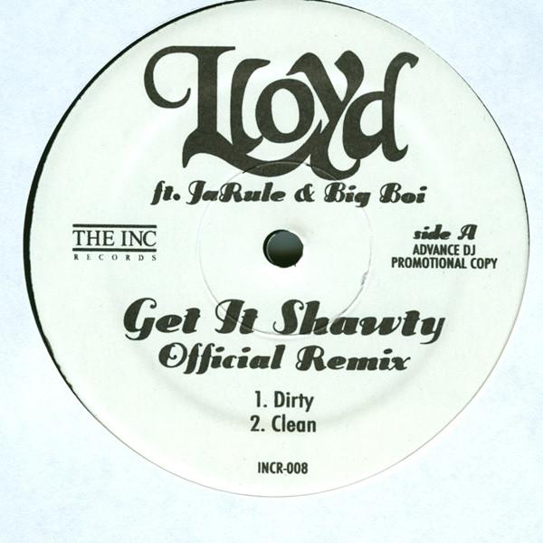 12inch Record LLOYD - Get It Shawty (Official Remix) INCR008 The INC Records 2007 US Rap & Hip-Hop/R&B Used
12inch Record LLOYD - Get It Shawty (Official Remix) INCR008 The INC Records 2007 US Rap & Hip-Hop/R&B Used