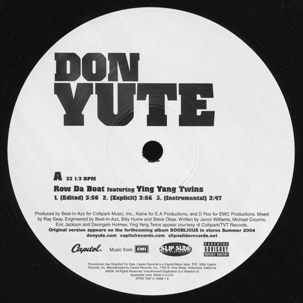 12-дюймовая пластинка DON YUTE - Row Da Boat SPRO70876183961 Slip-N-Slide Re 2004 US Рэп и Хип-хоп/R&B Б/У
12-дюймовая пластинка DON YUTE - Row Da Boat SPRO70876183961 Slip-N-Slide Re 2004 US Рэп и Хип-хоп/R&B Б/У