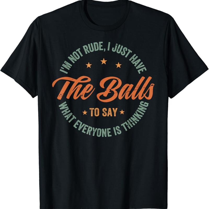 I_m Not Rude I Just Have The Balls To Say Sarcastic T Shirt - Men s Summer Cotton Graphic Tee 5XL різнокольоровий
I_m Not Rude I Just Have The Balls To Say Sarcastic T Shirt - Men s Summer Cotton Graphic Tee 5XL різнокольоровий