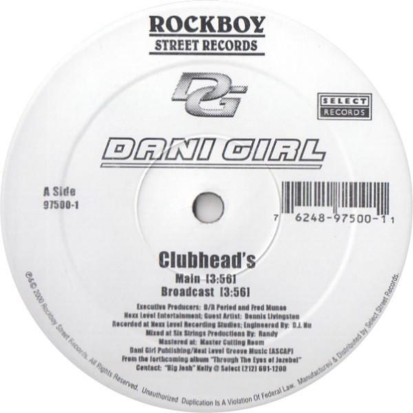 12inch Record DANI GIRL - Clubhead s / Ghetto Queen 975001 Rockboy Street 2000 US Rap & Hip-Hop/R&B Used
12inch Record DANI GIRL - Clubhead s / Ghetto Queen 975001 Rockboy Street 2000 US Rap & Hip-Hop/R&B Used