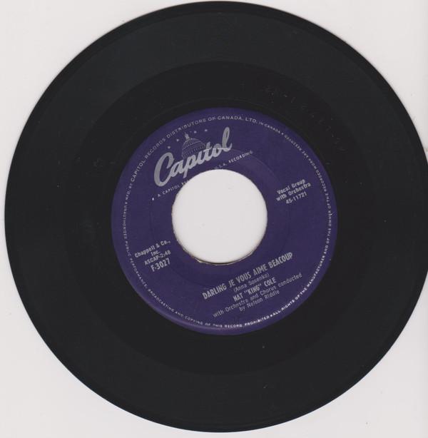 7inch Record NAT KING COLE - Darling Je Vous Aime Beaucoup F3027 Capitol Records 1955 Canada Jazz Used
7inch Record NAT KING COLE - Darling Je Vous Aime Beaucoup F3027 Capitol Records 1955 Canada Jazz Used