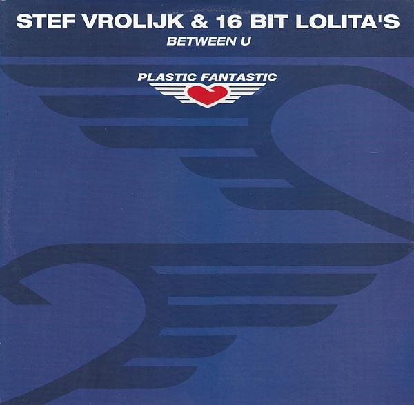 12inch Record STEF VROLIJK & 16 BIT LOLITA S - Between U PFT062 Plastic Fantast 2005 UK Dance & Electronica Used
12inch Record STEF VROLIJK & 16 BIT LOLITA S - Between U PFT062 Plastic Fantast 2005 UK Dance & Electronica Used