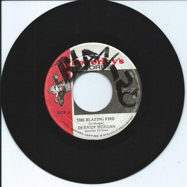 7inch Record DERRICK MORGAN - The Blazing Fire / All Night Long NONE Beverley s Reco Jamaica Reggae, Ska & Dub Used
7inch Record DERRICK MORGAN - The Blazing Fire / All Night Long NONE Beverley s Reco Jamaica Reggae, Ska & Dub Used