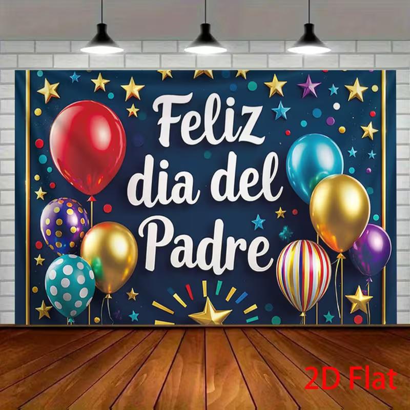 2D Spanish Father s Day Backdrop, Feliz dia del Padre Celebration Background 47.2x31.5inch/120*80cm
2D Spanish Father s Day Backdrop, Feliz dia del Padre Celebration Background 47.2x31.5inch/120*80cm