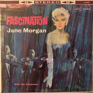 LP Record JANE MORGAN THE TROUBADORS Fascination KS3066 KAPP US Jazz Used
LP Record JANE MORGAN THE TROUBADORS Fascination KS3066 KAPP US Jazz Used