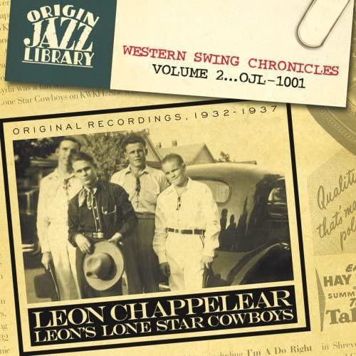 CD CHAPPELEAR, LEON - Western Swing Chronicles 2 OJL1001 Origin Jazz Lib 2002 US Jazz Used
CD CHAPPELEAR, LEON - Western Swing Chronicles 2 OJL1001 Origin Jazz Lib 2002 US Jazz Used