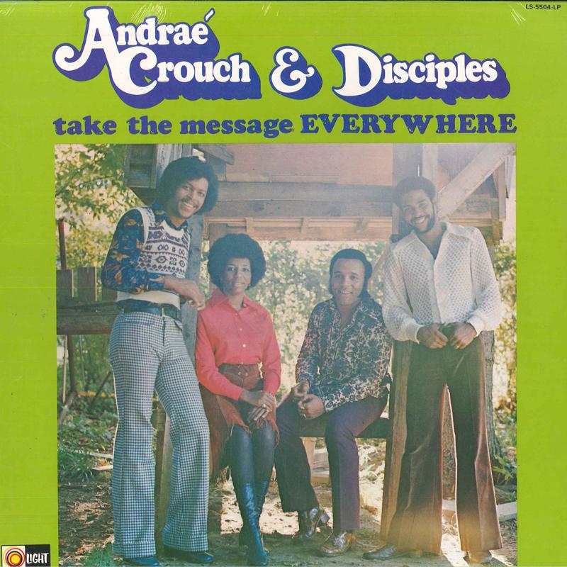 LP Record ANDRAE CROUCH & THE DISCIPLES - Take The Message Everywhere LS5504LP LIGHT US Soul/Funk
LP Record ANDRAE CROUCH & THE DISCIPLES - Take The Message Everywhere LS5504LP LIGHT US Soul/Funk