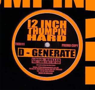 12inch Record D-GENERATE - Rollin / Move 2 Dis / Hey Kidz THD011 12 Inch Thumpin 2002 UK Dance & Electronica Used
12inch Record D-GENERATE - Rollin / Move 2 Dis / Hey Kidz THD011 12 Inch Thumpin 2002 UK Dance & Electronica Used