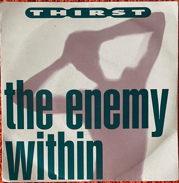 7inch Record THIRST The Enemy Within TEN379 10 Records 1991 UK Rap HipHopRB Used
7inch Record THIRST The Enemy Within TEN379 10 Records 1991 UK Rap HipHopRB Used