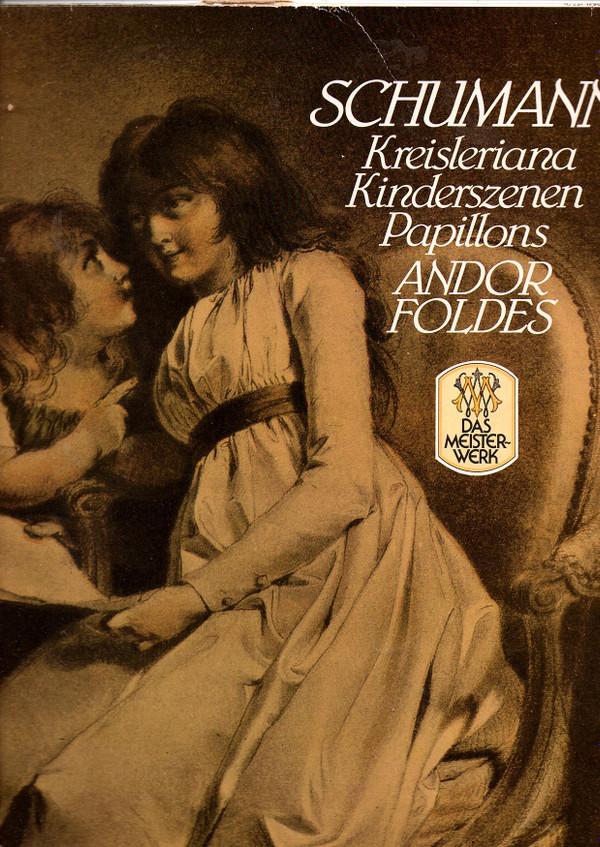 LP Record ANDOR FOLDES / ROBERT SCHUMANN - Kreisleriana / Kinderszenen / Papil 1C0371290881 His Master s Vo Germany Classical Used
LP Record ANDOR FOLDES / ROBERT SCHUMANN - Kreisleriana / Kinderszenen / Papil 1C0371290881 His Master s Vo Germany Classical Used