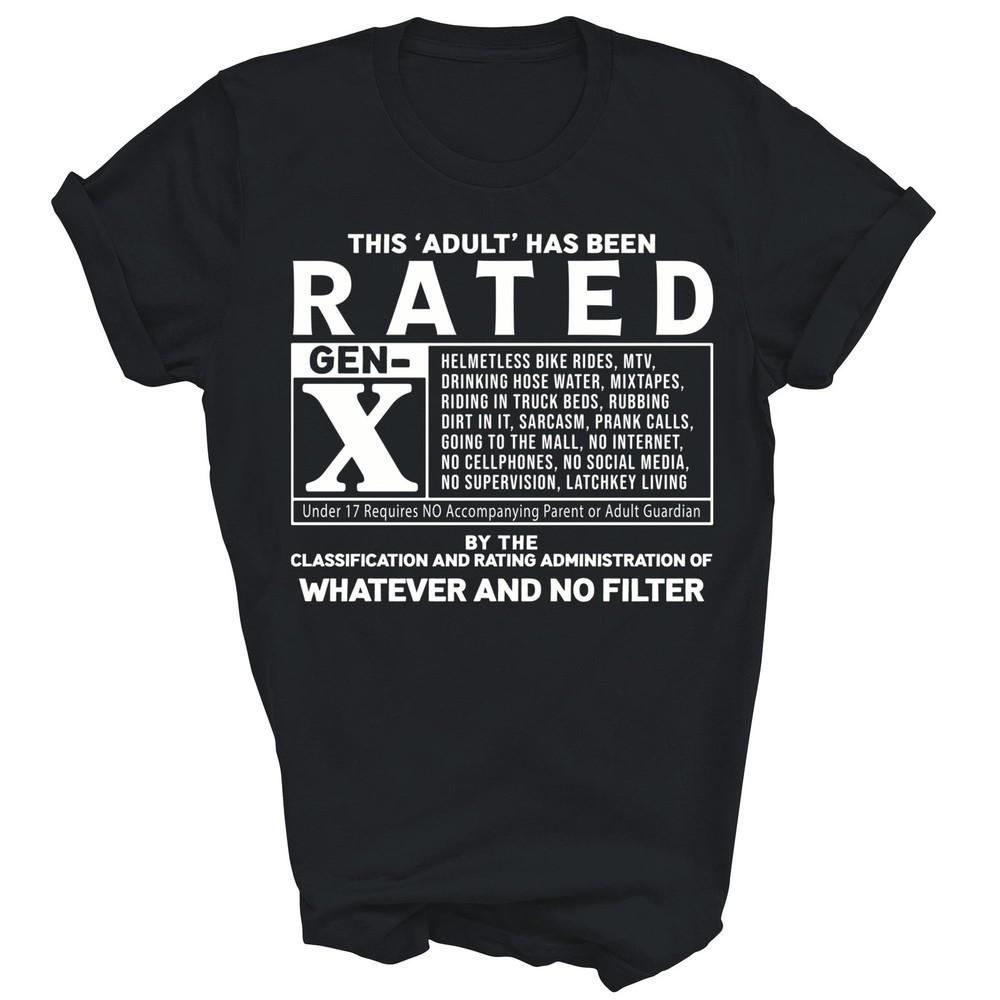 Funny Rated Gen X Generation Xer 80s Humor Unisex Shirt Gift 3XL
Funny Rated Gen X Generation Xer 80s Humor Unisex Shirt Gift 3XL
