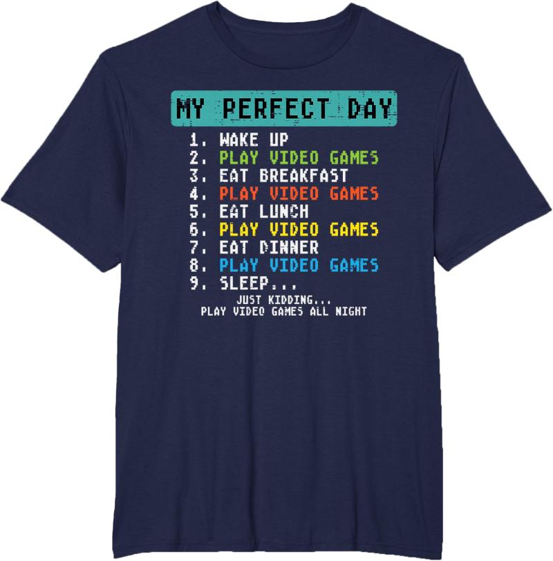 My Perfect Day Play Video Games Funny Gamer Unisex Boys Kids TShirt New SpringSummer Arrivals Regular Fit Casual Unisex Women 4XL
My Perfect Day Play Video Games Funny Gamer Unisex Boys Kids TShirt New SpringSummer Arrivals Regular Fit Casual Unisex Women 4XL