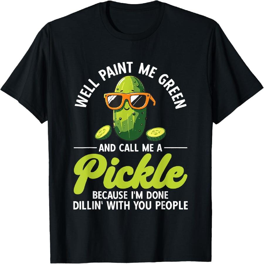 Pickles Well Paint Me Green And Call Me A Pickle T-Shirt(1) XXXXXL чорний
Pickles Well Paint Me Green And Call Me A Pickle T-Shirt(1) XXXXXL чорний