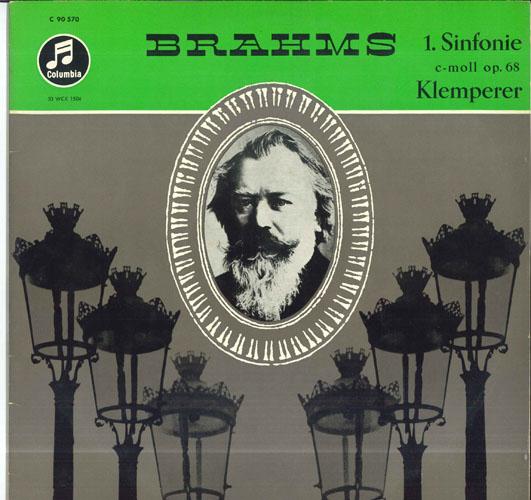 LP Record BRAHMS KLEMPERER 1. Sinfonie Cmoll Op. 68 C90570 COLUMBIA Germany Classical Used
LP Record BRAHMS KLEMPERER 1. Sinfonie Cmoll Op. 68 C90570 COLUMBIA Germany Classical Used