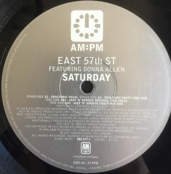 12inch Record EAST 57TH ST., DONNA ALLEN - Saturday (The Jazz N Groove Mixes AMPMDJ101 AM:PM 1997 UK Dance & Electronica Used
12inch Record EAST 57TH ST., DONNA ALLEN - Saturday (The Jazz N Groove Mixes AMPMDJ101 AM:PM 1997 UK Dance & Electronica Used