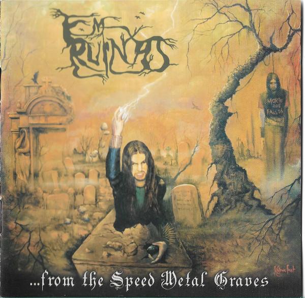 CD EM RUINAS - ...From The Speed Metal Graves ER001 Not On Label 2010 Brazil Rock Used
CD EM RUINAS - ...From The Speed Metal Graves ER001 Not On Label 2010 Brazil Rock Used