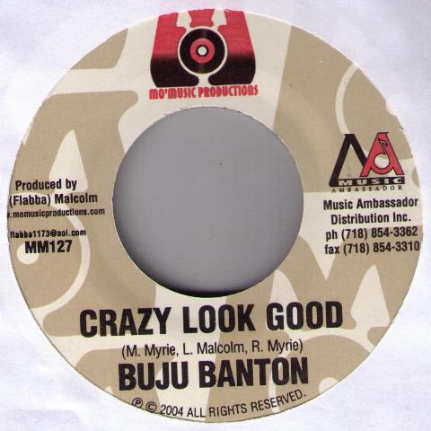 7inch Record BUJU BANTON / MITCH - Crazy Look Good / Hey Girl MM127 Mo Music Produ 2004 US Reggae, Ska & Dub Used
7inch Record BUJU BANTON / MITCH - Crazy Look Good / Hey Girl MM127 Mo Music Produ 2004 US Reggae, Ska & Dub Used