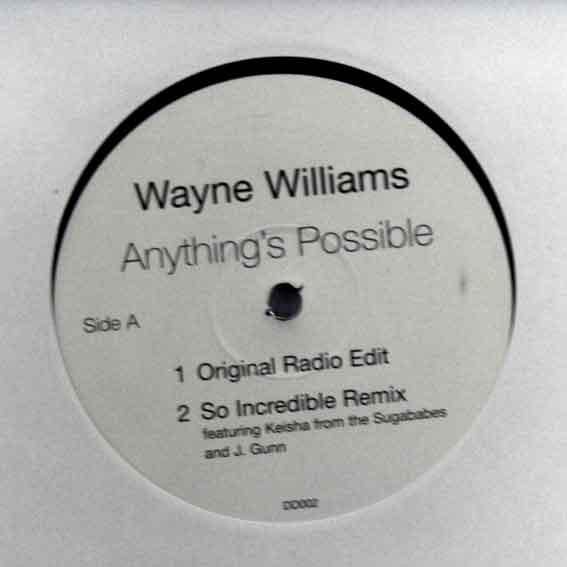 12inch Record WAYNE WILLIAMS - Anything s Possible DD002 D@ts Dope 2001 UK Dance & Electronica Used
12inch Record WAYNE WILLIAMS - Anything s Possible DD002 D@ts Dope 2001 UK Dance & Electronica Used