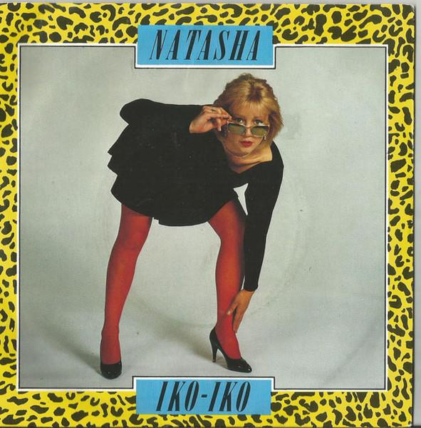 7inch Record NATASHA ENGLAND - Iko Iko / I Should Have Known 1982 UK Dance & Electronica Used
7inch Record NATASHA ENGLAND - Iko Iko / I Should Have Known 1982 UK Dance & Electronica Used