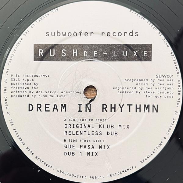 12inch Record RUSH DE-LUXE - Dream In Rhythmn SUW001 Subwoofer 1994 UK Dance & Electronica Used
12inch Record RUSH DE-LUXE - Dream In Rhythmn SUW001 Subwoofer 1994 UK Dance & Electronica Used