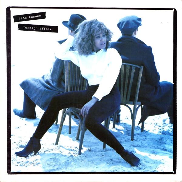 LP Record TINA TURNER - Foreign Affair ESTU2103 Capitol Records 1989 UK Rock Used 
LP Record TINA TURNER - Foreign Affair ESTU2103 Capitol Records 1989 UK Rock Used