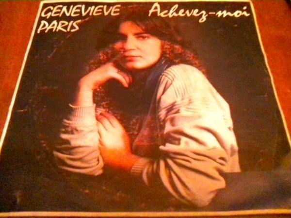 7inch Record GENEVIVE PARIS AchevezMoi AZ1901 Disc AZ Intern 1982 France Pop Used
7inch Record GENEVIVE PARIS AchevezMoi AZ1901 Disc AZ Intern 1982 France Pop Used