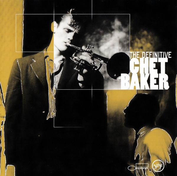 CD CHET BAKER - The Definitive Chet Baker 724354003929 Blue Note, EMI 2002 Canada Jazz Used
CD CHET BAKER - The Definitive Chet Baker 724354003929 Blue Note, EMI 2002 Canada Jazz Used
