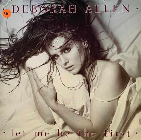Виниловая пластинка DEBORAH ALLEN Let Me Be The First AHL15318 RCA 1984 Канада КантриФолк Б/у
Виниловая пластинка DEBORAH ALLEN Let Me Be The First AHL15318 RCA 1984 Канада КантриФолк Б/у