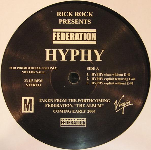 12-дюймовая пластинка RICK ROCK, FEDERATION - Hyphy NONEPROMO Virgin, Montbel 2003 US Рэп и хип-хоп/R&B Б/У
12-дюймовая пластинка RICK ROCK, FEDERATION - Hyphy NONEPROMO Virgin, Montbel 2003 US Рэп и хип-хоп/R&B Б/У