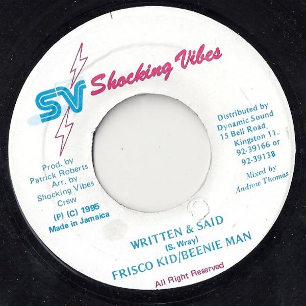 7inch Record FRISCO KID / BEENIE MAN - Written & Said NONE Shocking Vibes 1995 Jamaica Reggae, Ska & Dub Used
7inch Record FRISCO KID / BEENIE MAN - Written & Said NONE Shocking Vibes 1995 Jamaica Reggae, Ska & Dub Used